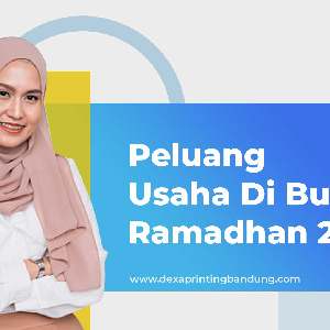 percetakan bandung, percetakan di bandung, cetak buku bandung, cetak brosur bandung, percetakan online bandung, percetakan murah bandung, cetak kalender bandung. Untung Maksimal! Berikut 5 Ide Bisnis Di Bulan Ramadhan 2023