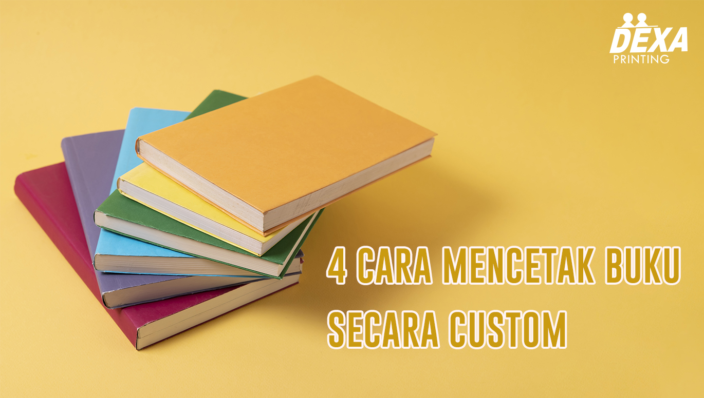 percetakan bandung 4 Cara Persiapan Mencetak Buku Sendiri Secara Custom Buku menjadi salah satu media cetak yang memberikan informasi bagi setiap pembacanya. Percetakan buku yang memproduksi “jendela dunia†ini dapat memberikan nuansa membaca secara sempurna.