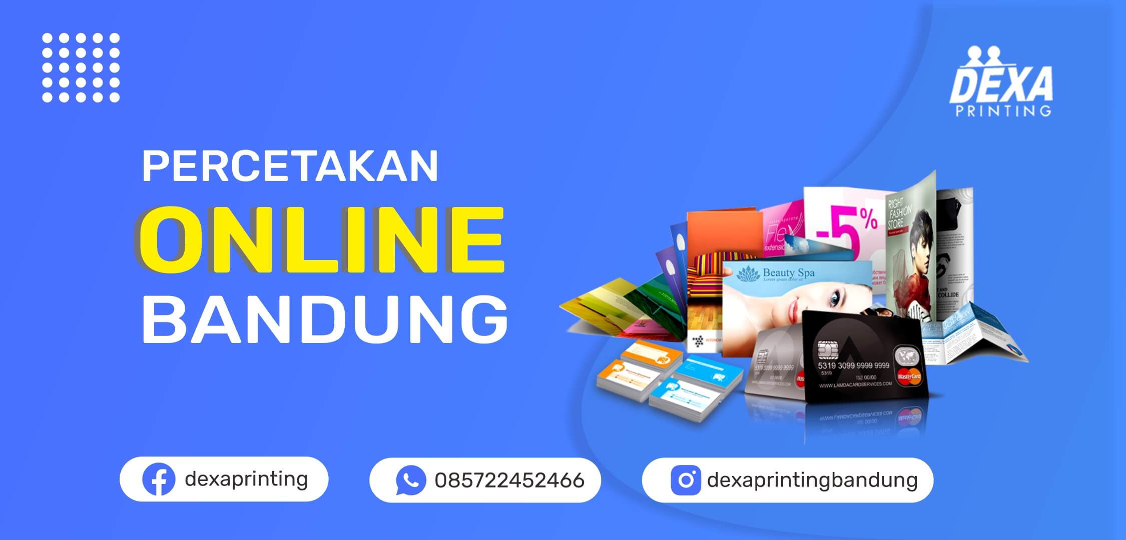 percetakan bandung Percetakan Online Bandung | Dexa Printing Bandung Percetakan Online - Dexa Printing merupakan jasa percetakan yang berada di jawa barat. Kami melayani jasa cetak online untuk memenuhi kebutuhan anda.