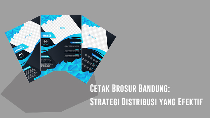 percetakan bandung Cetak Brosur Bandung: Strategi Distribusi yang Efektif Cetak brosur Bandung adalah salah satu cara yang efektif. Desain yang kreatif pada brosur dapat menjadi alat pemasaran yang kuat untuk menarik perhatian, simak artikel ini!