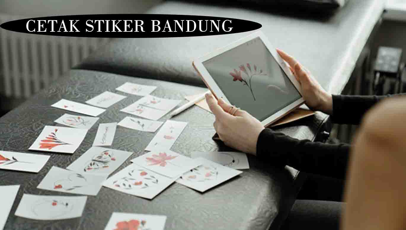 Tingginya kebutuhan stiker untuk berbagai kemasan produk bisnis, menjadikan banyak orang mempercayakan jasa cetak stiker Bandung yang berkualitas dan terpercaya di pasaran, baca artikel ini!
